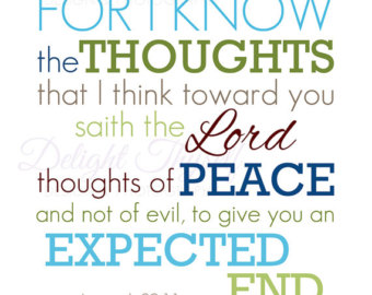 For i know the thoughts that i have towards you Daily Word His Thoughts His Faithfulness Ministries